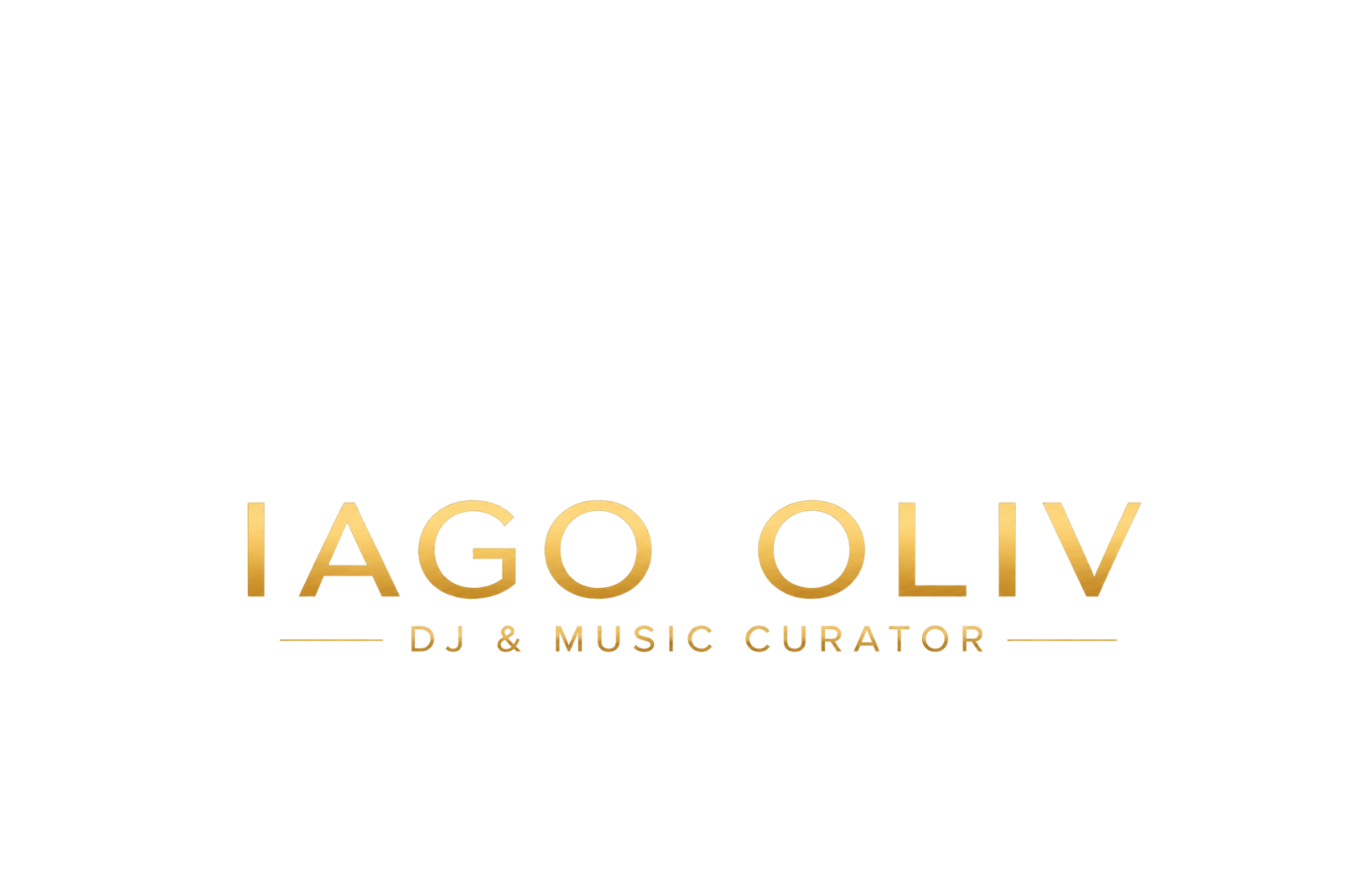 IAGO OLIV — DJ & Music Curator